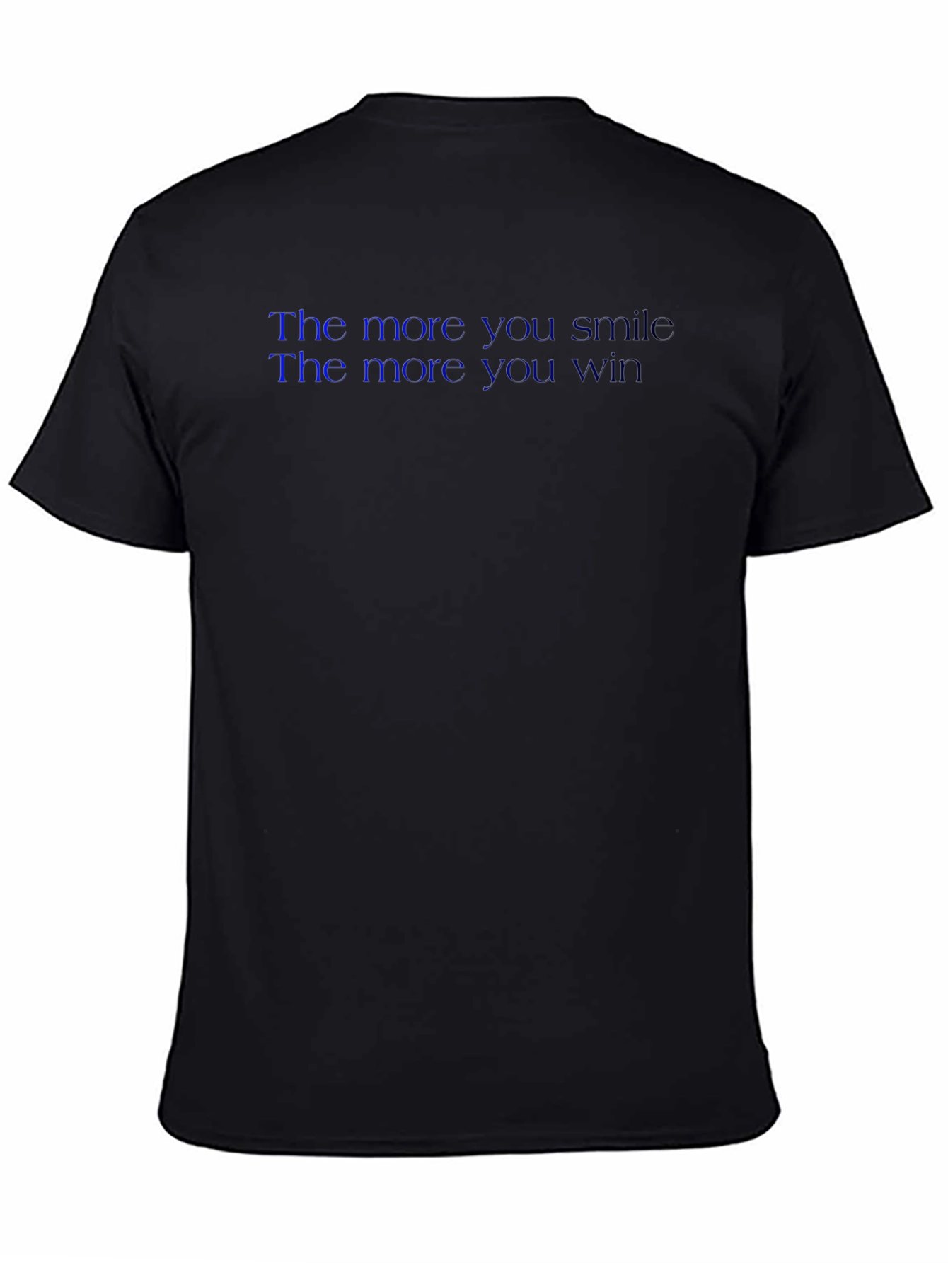 Smile More Win More T-Shirt