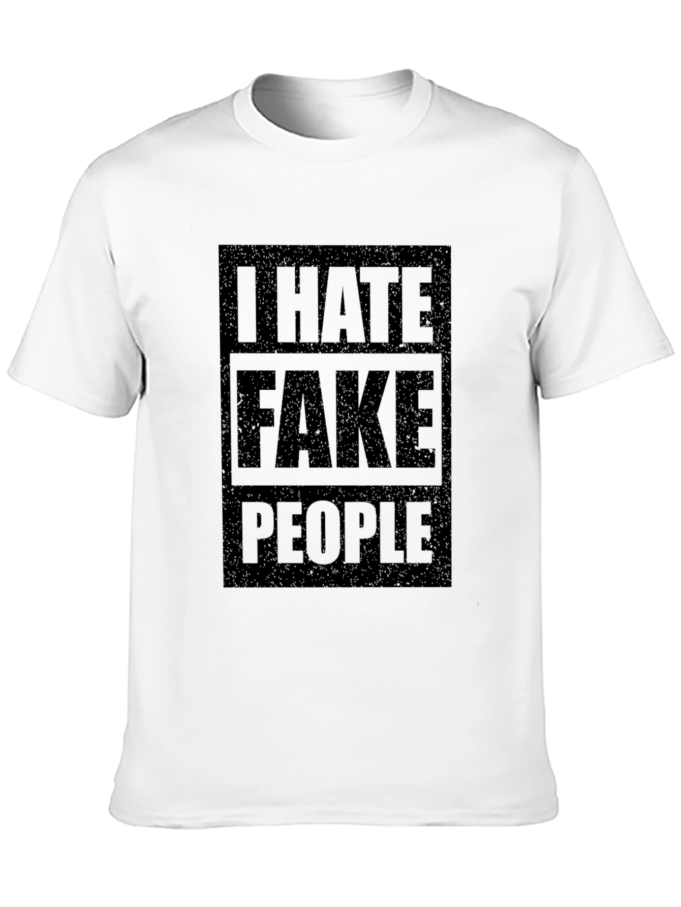 I HATE FAKE PEOPLE Black Graphic Tee