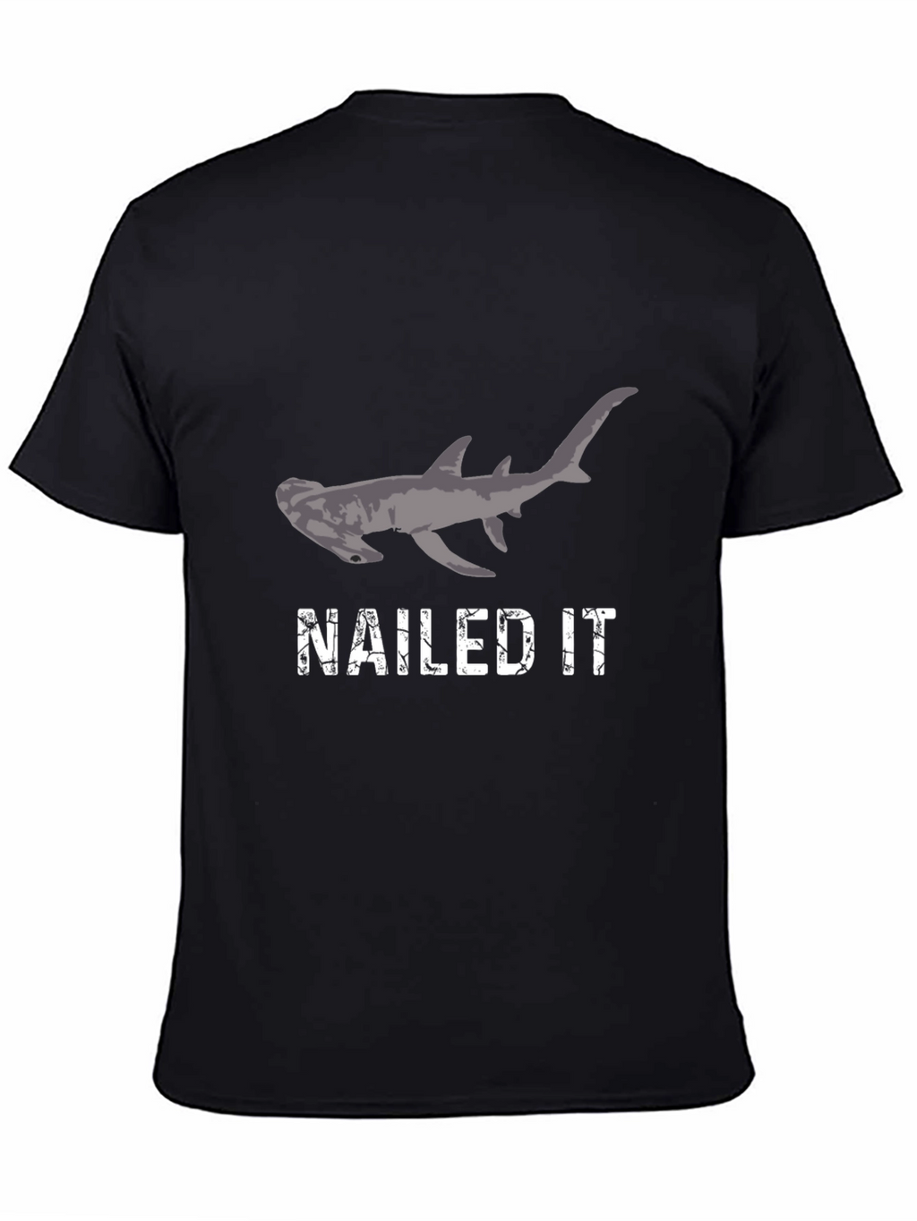 Nailed It Hammerhead Shark Graphic Tee