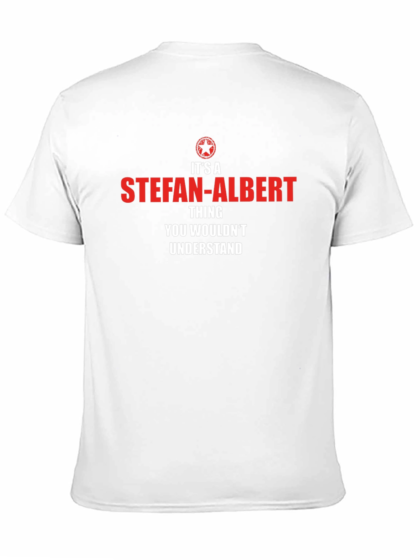 Its a Stefan-Albert Thing T-Shirt