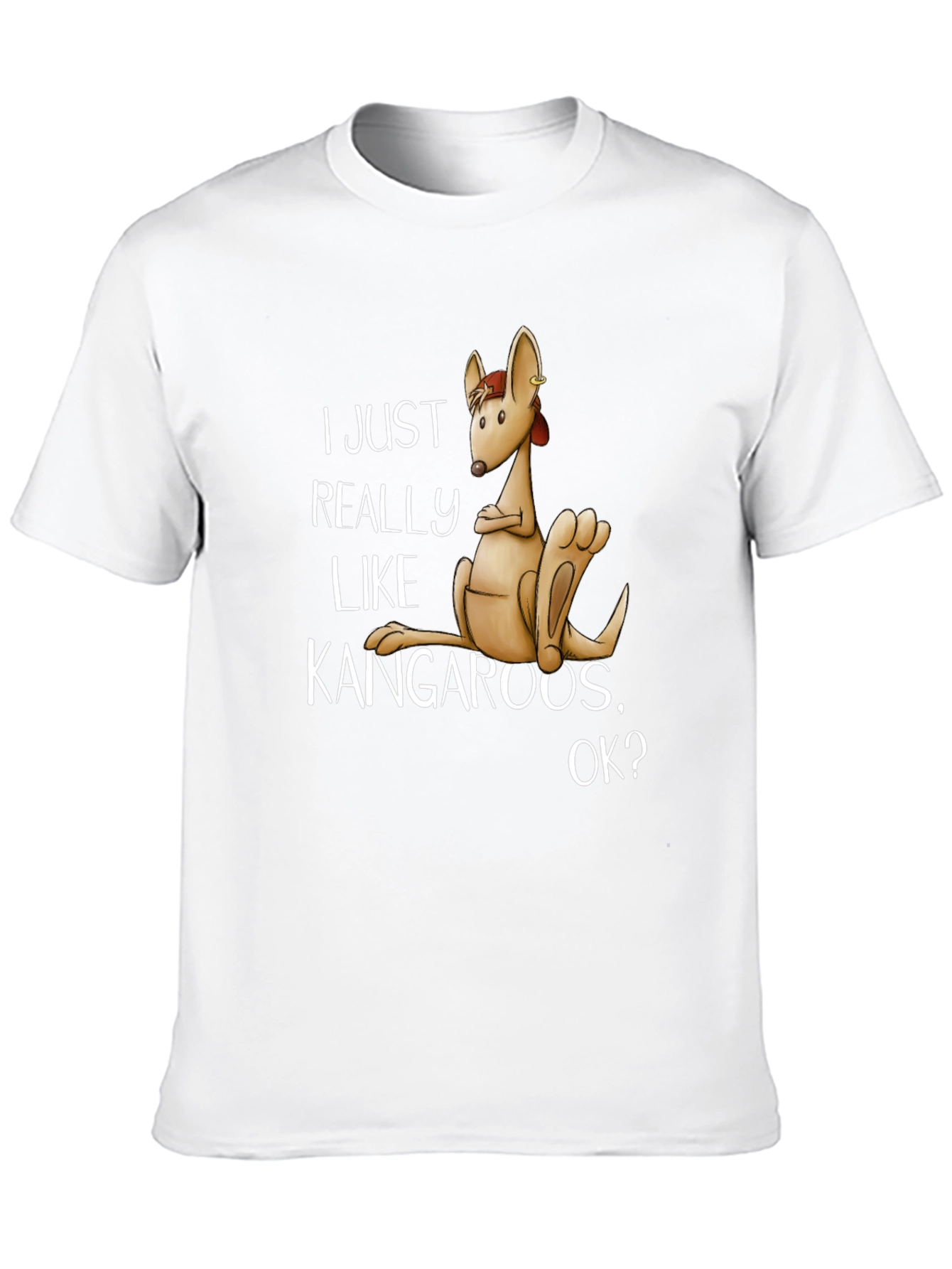 Funny Kangaroo T-Shirt - I Just Really Like Kangaroos