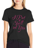 I Put a Spell on You Black T-Shirt