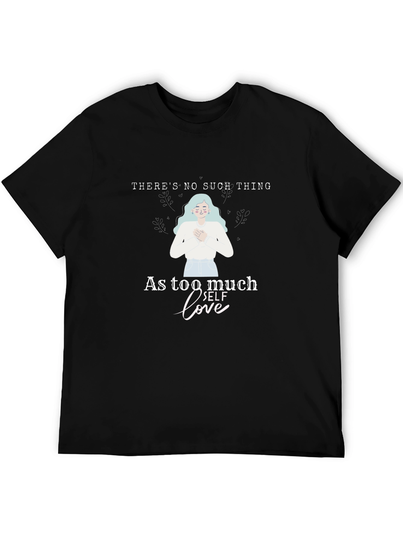 Self Love Graphic Tee - Black Unisex T-Shirt