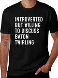 Introverted Baton Twirling T-Shirt