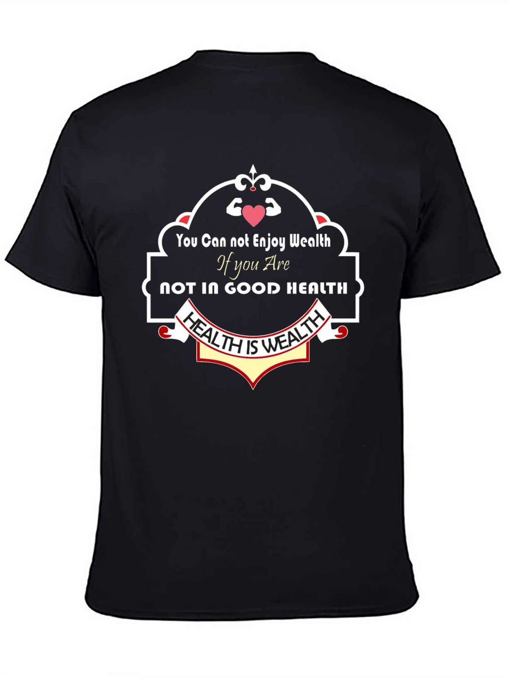 Health is Wealth Black Graphic T-Shirt