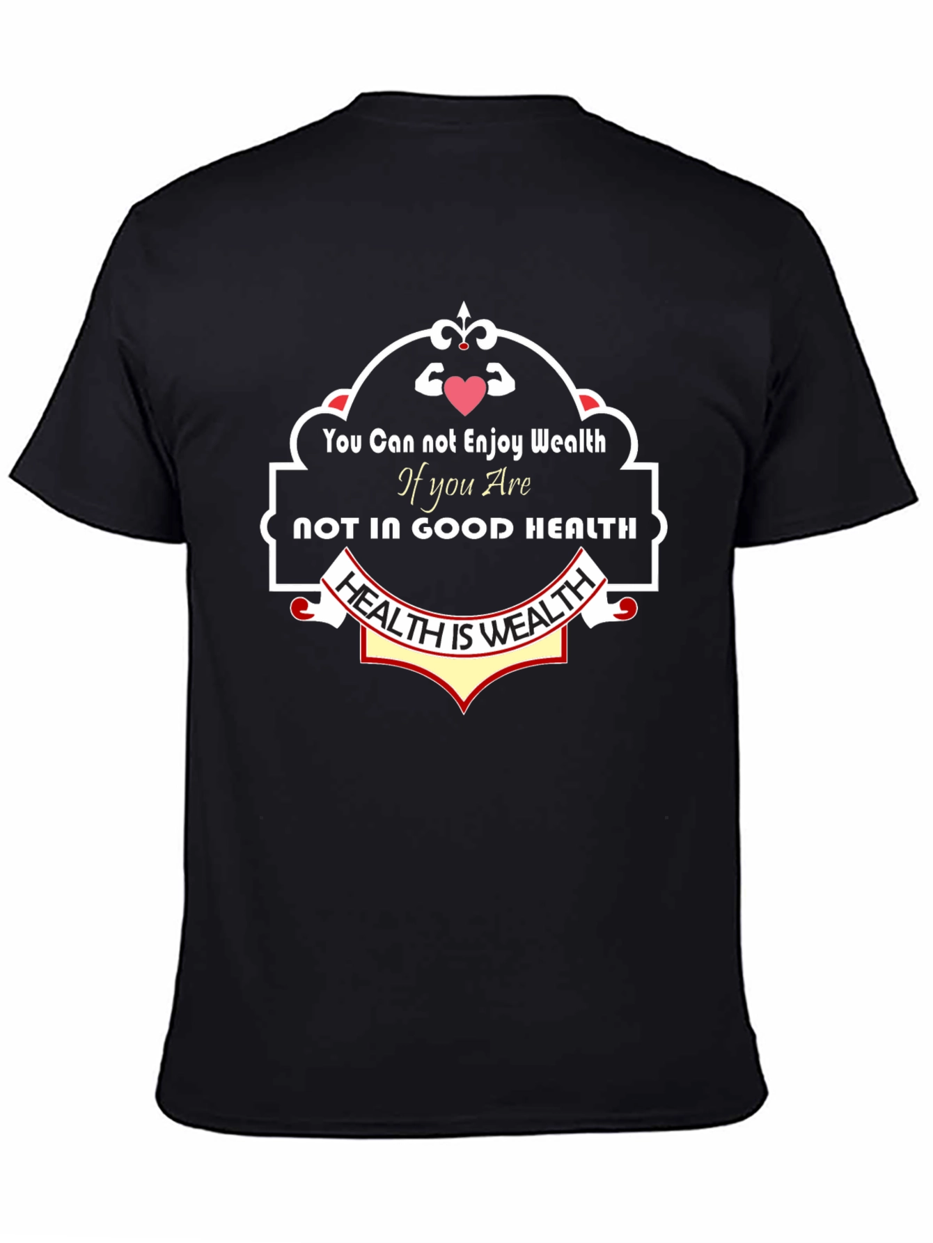 Health is Wealth Black Graphic T-Shirt