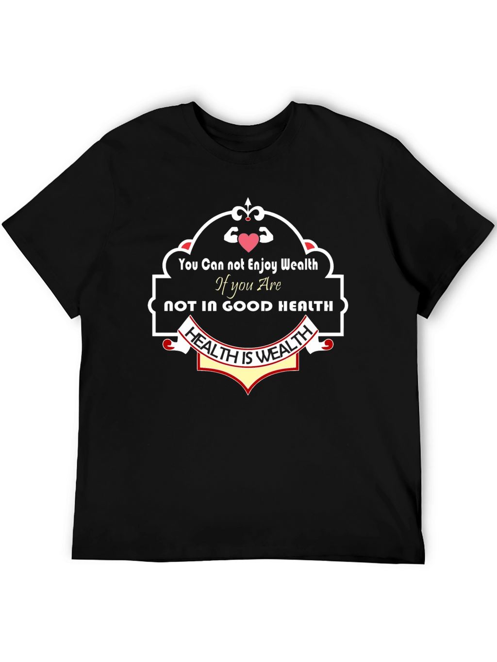 Health is Wealth Black Graphic T-Shirt