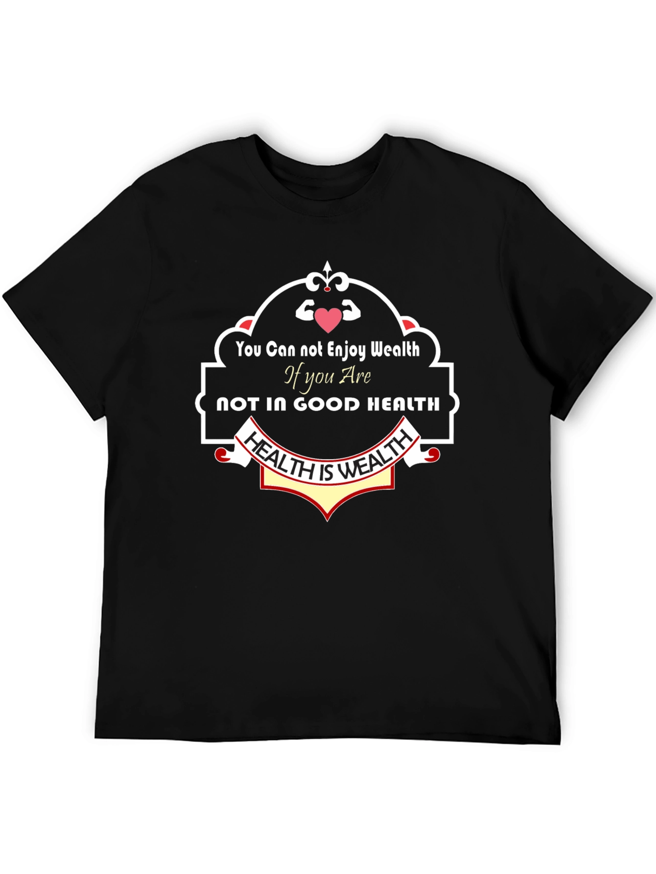 Health is Wealth Black Graphic T-Shirt