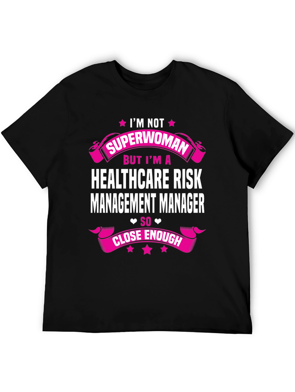 Healthcare Risk Manager Superwoman T-Shirt