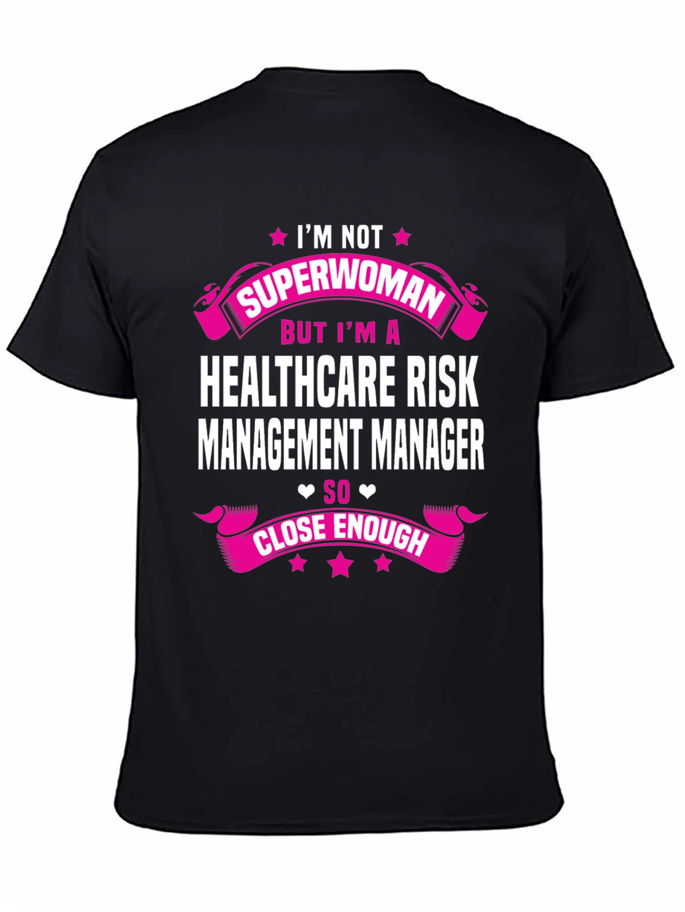 Healthcare Risk Manager Superwoman T-Shirt