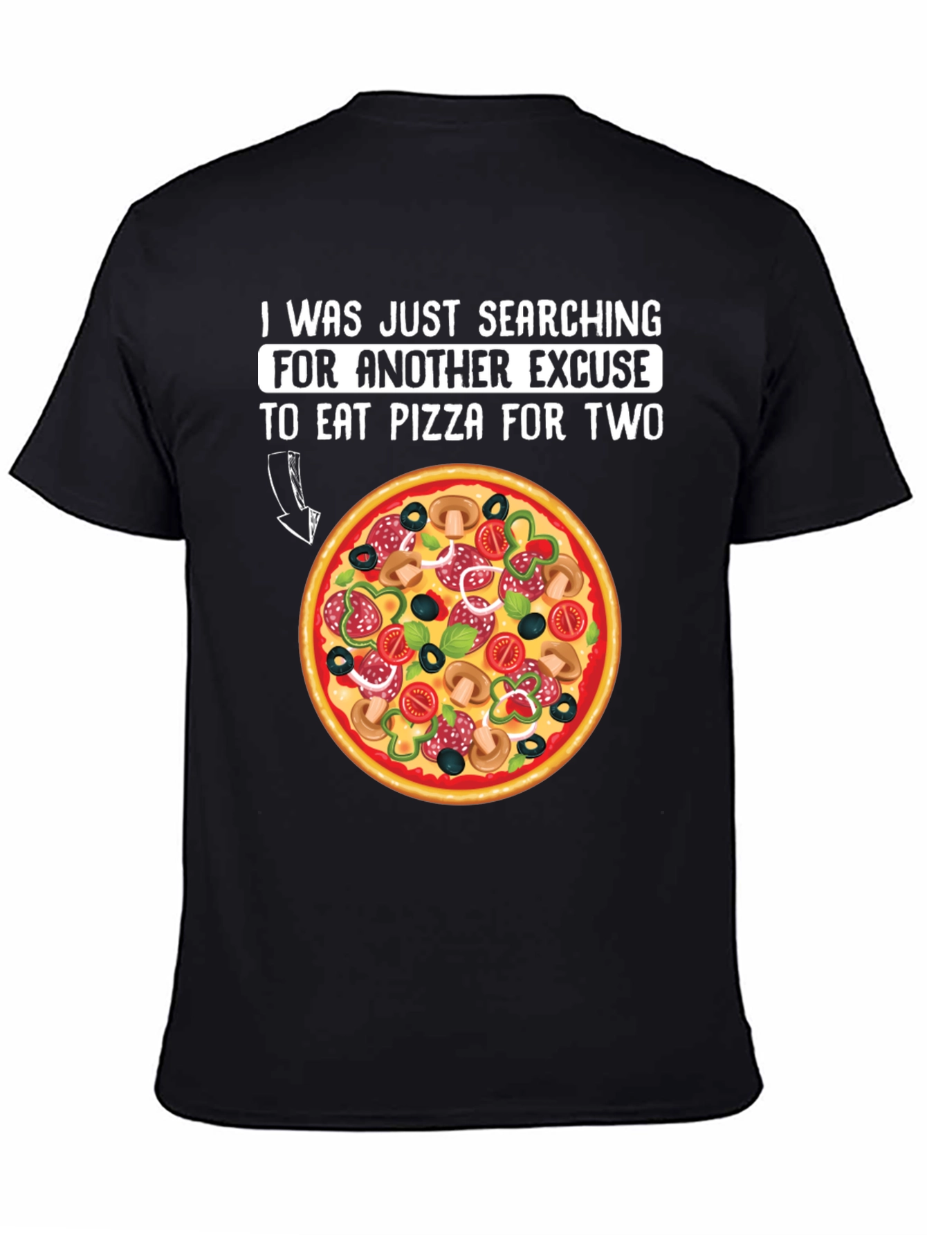 Pizza Excuse T-Shirt