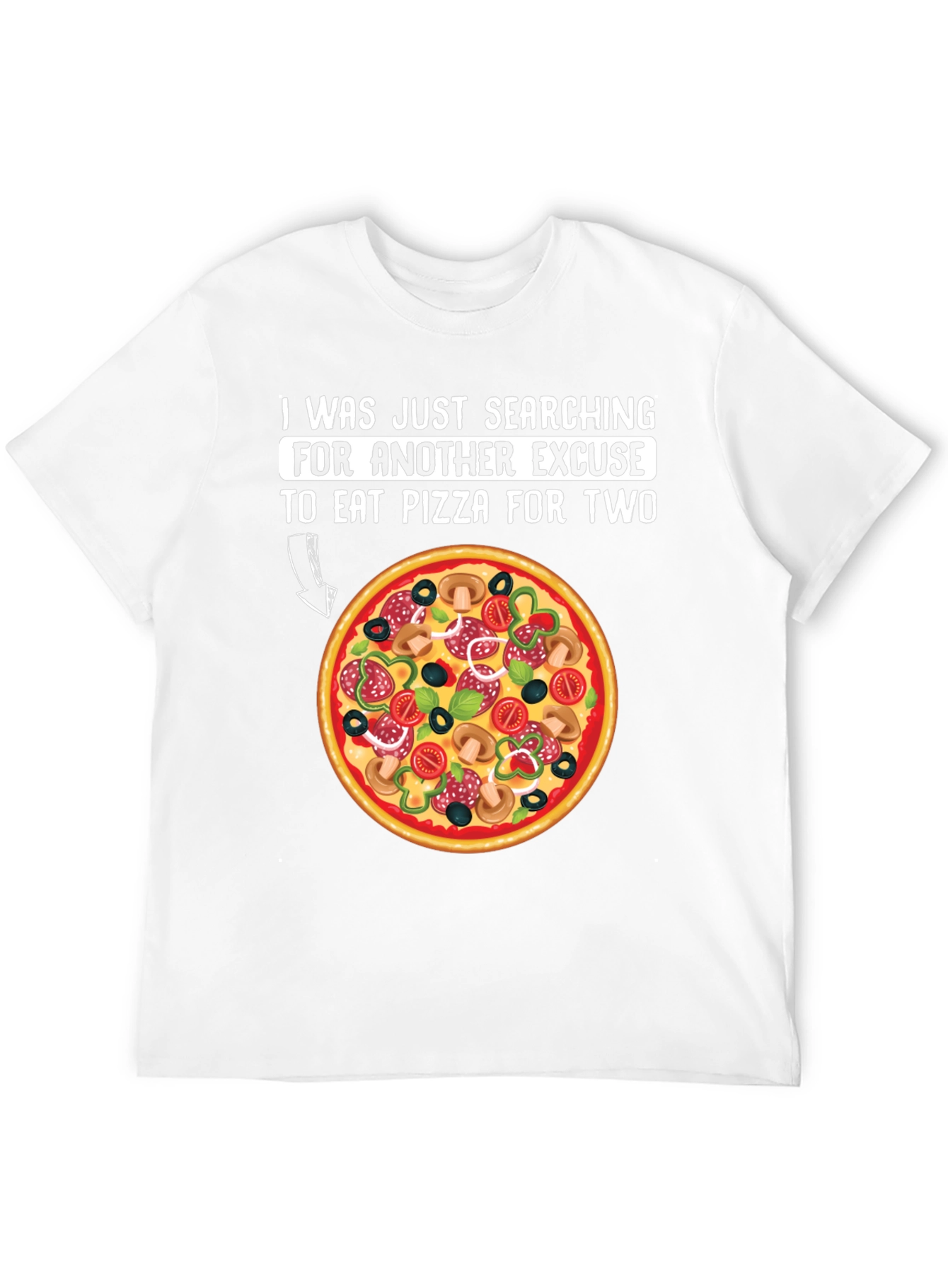 Pizza Excuse T-Shirt