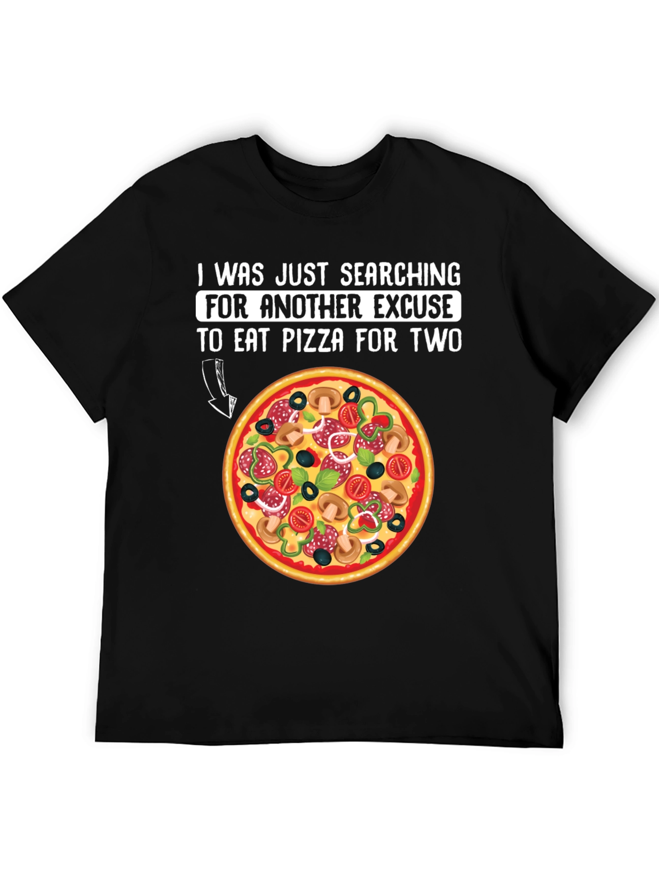 Pizza Excuse T-Shirt