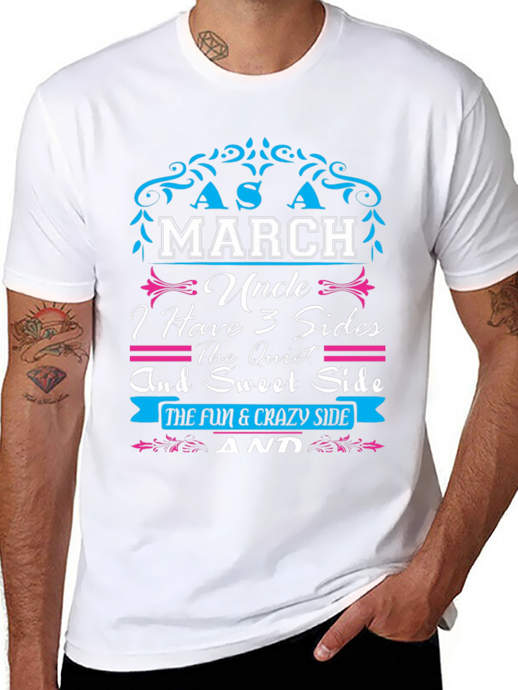 March Uncle T-Shirt: 3 Sides