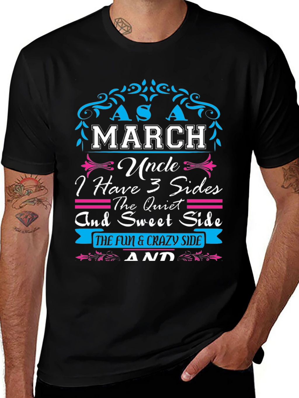 March Uncle T-Shirt: 3 Sides