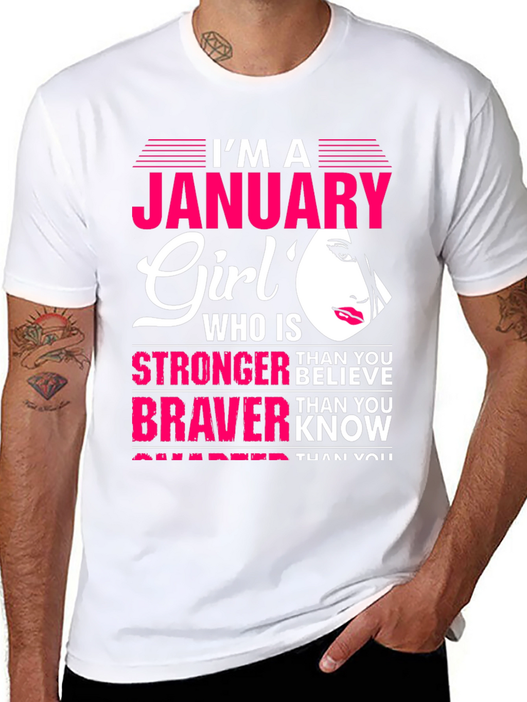 January Girl T-Shirt: Stronger Than You Believe Tee