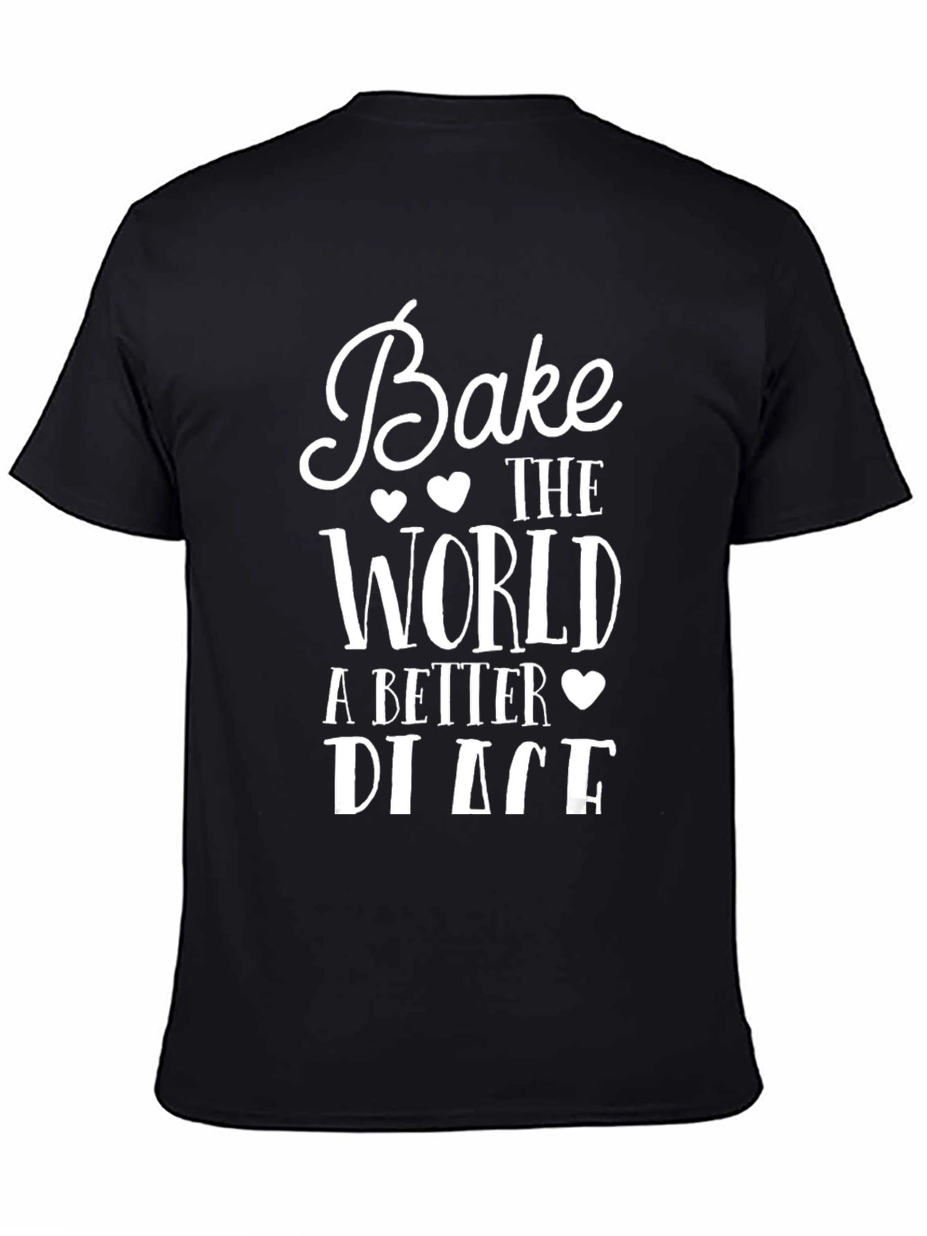Bake the World a Better Place Graphic Tee