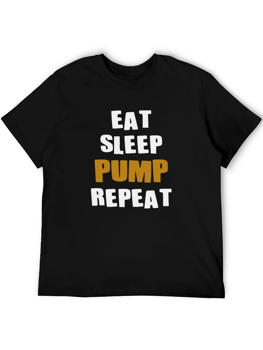 Eat Sleep Pump Repeat Gym Workout T-Shirt