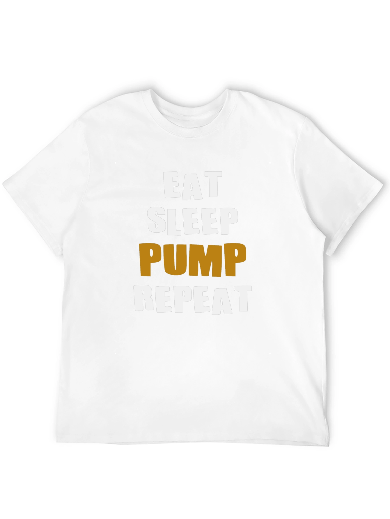 Eat Sleep Pump Repeat Gym Workout T-Shirt