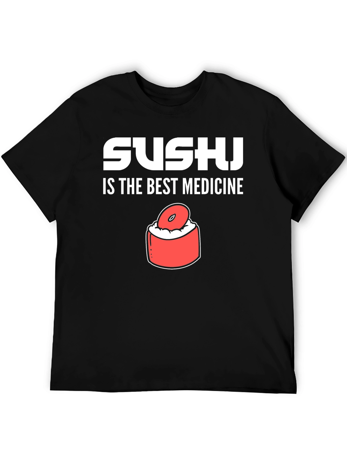 Sushi is the Best Medicine Graphic Tee