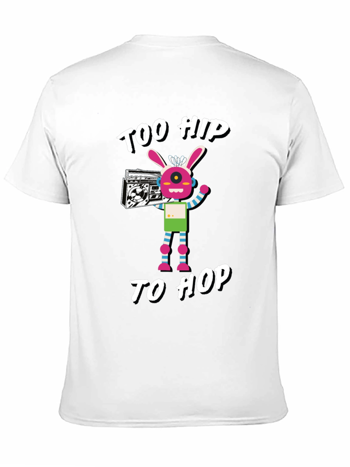 Too Hip to Hop Graphic T-Shirt