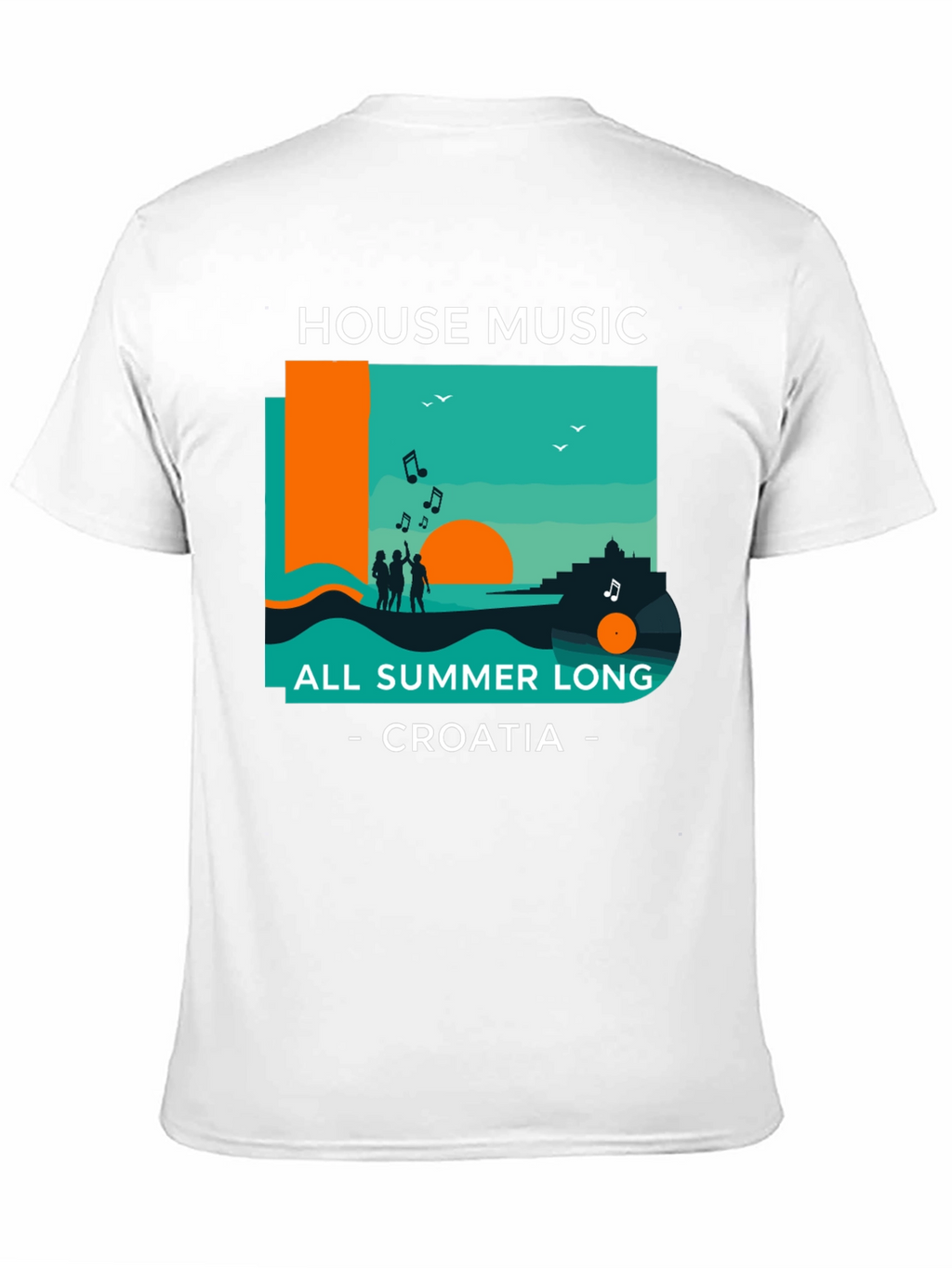 House Music All Summer Long Croatia T-Shirt