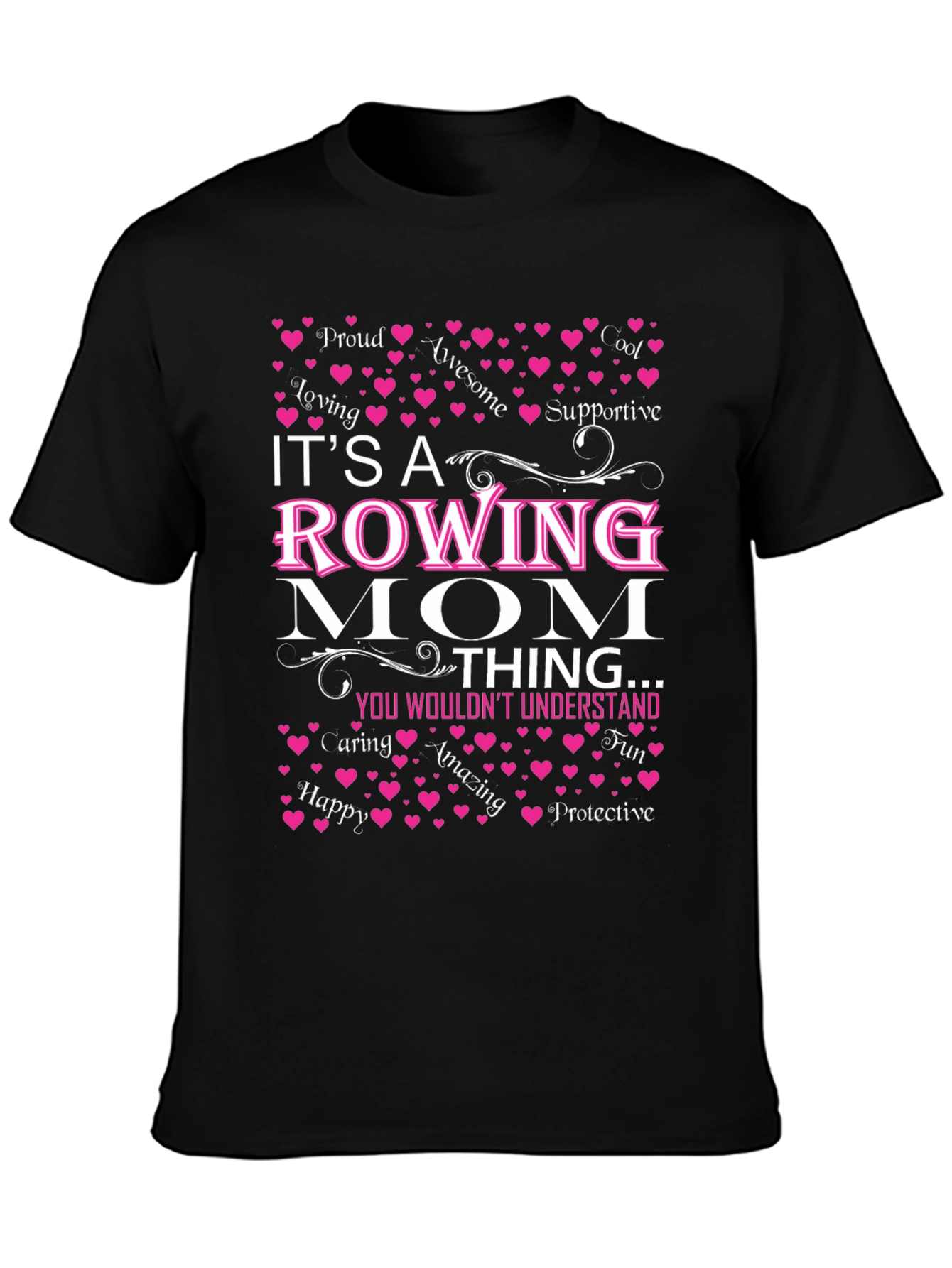 Rowing Mom T-Shirt - Perfect for Rowing Supporters