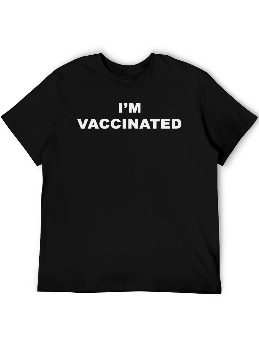Im Vaccinated Black T-Shirt
