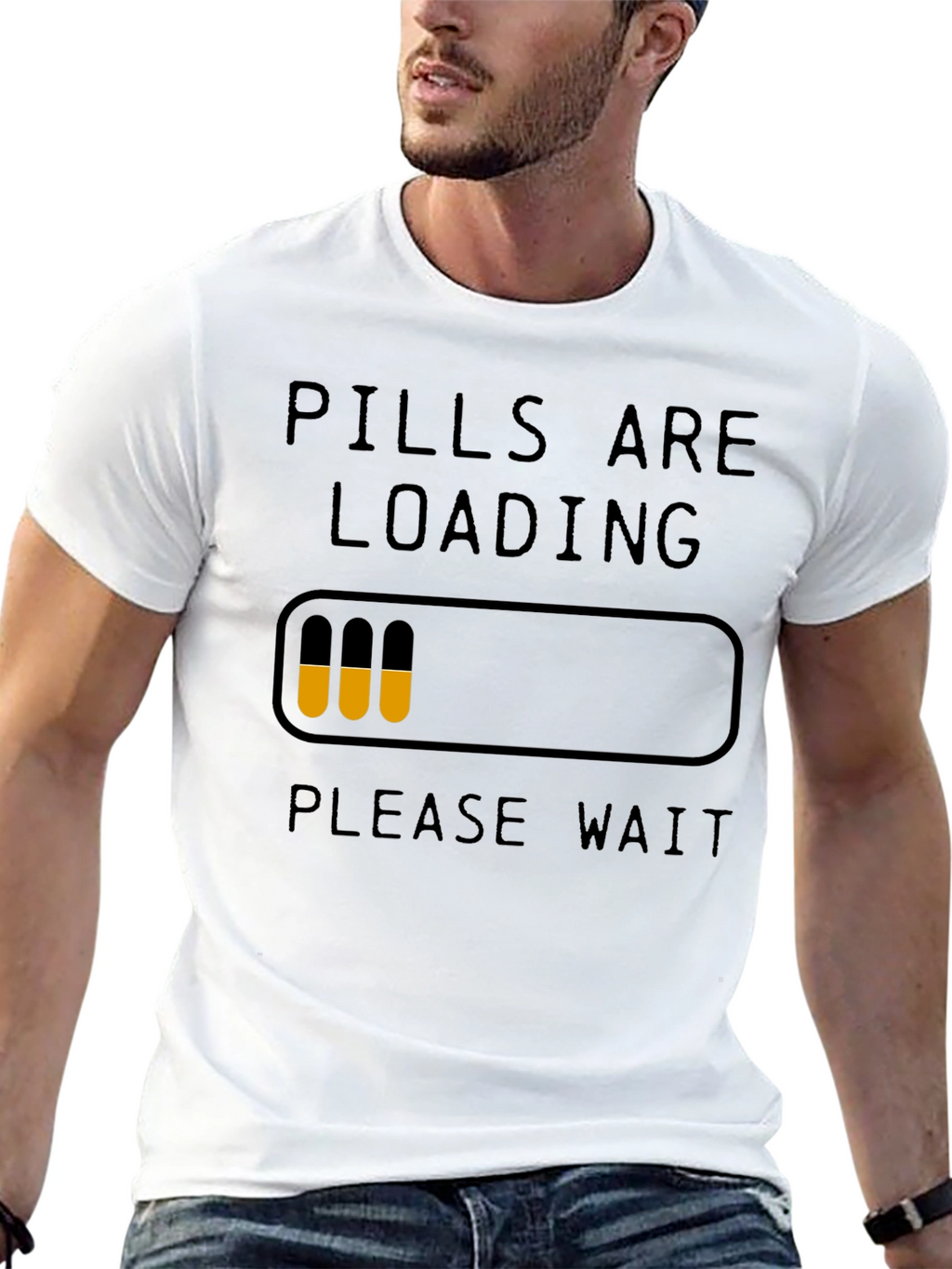 Pills Are Loading Funny Graphic T-Shirt