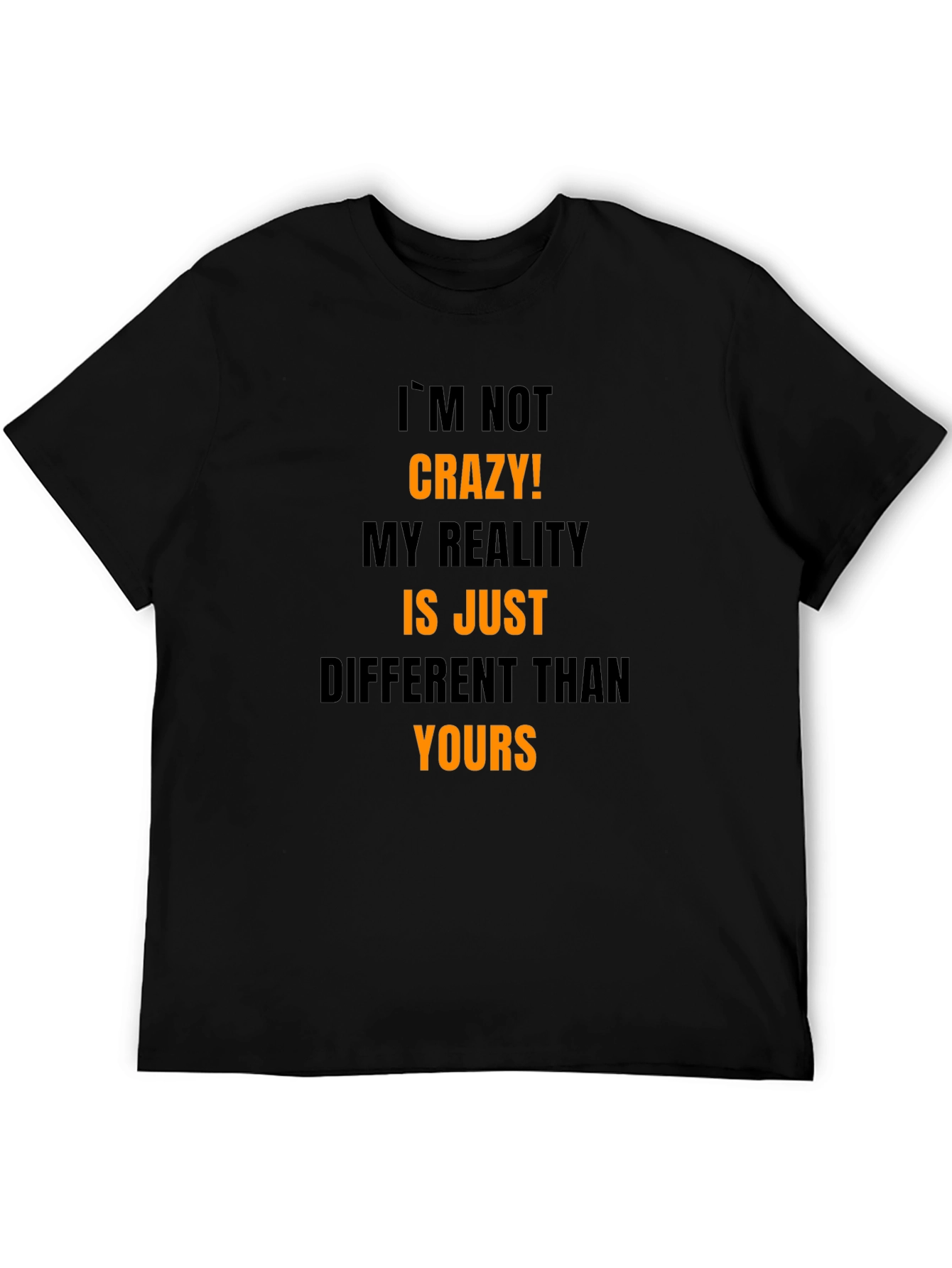 Crazy? Mens Graphic Print Black T-Shirt