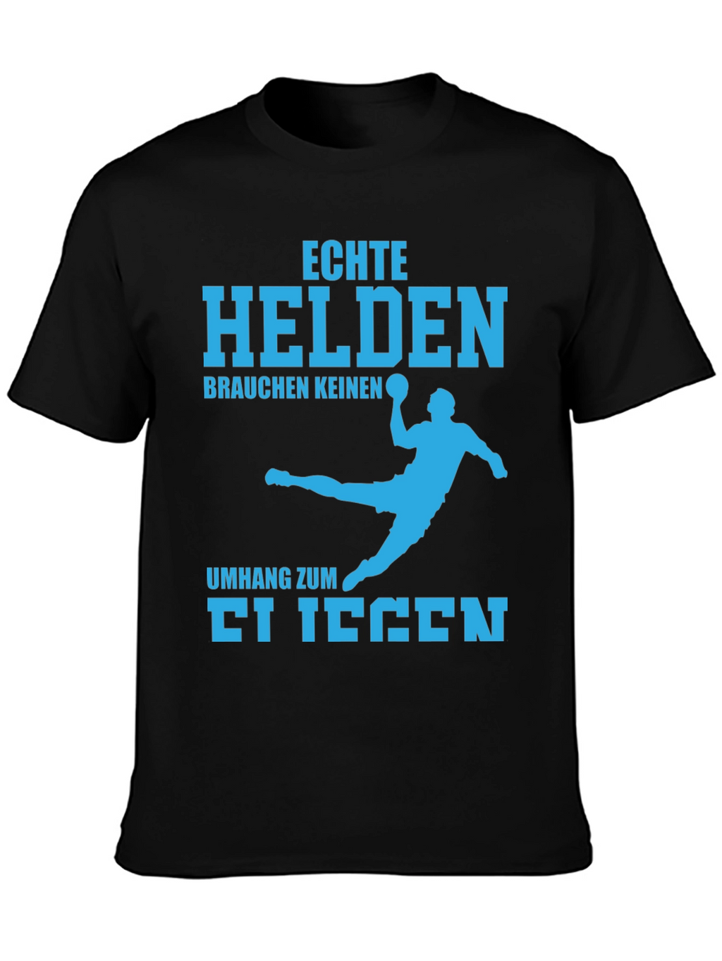 Echte Helden T-Shirt - Handball Design
