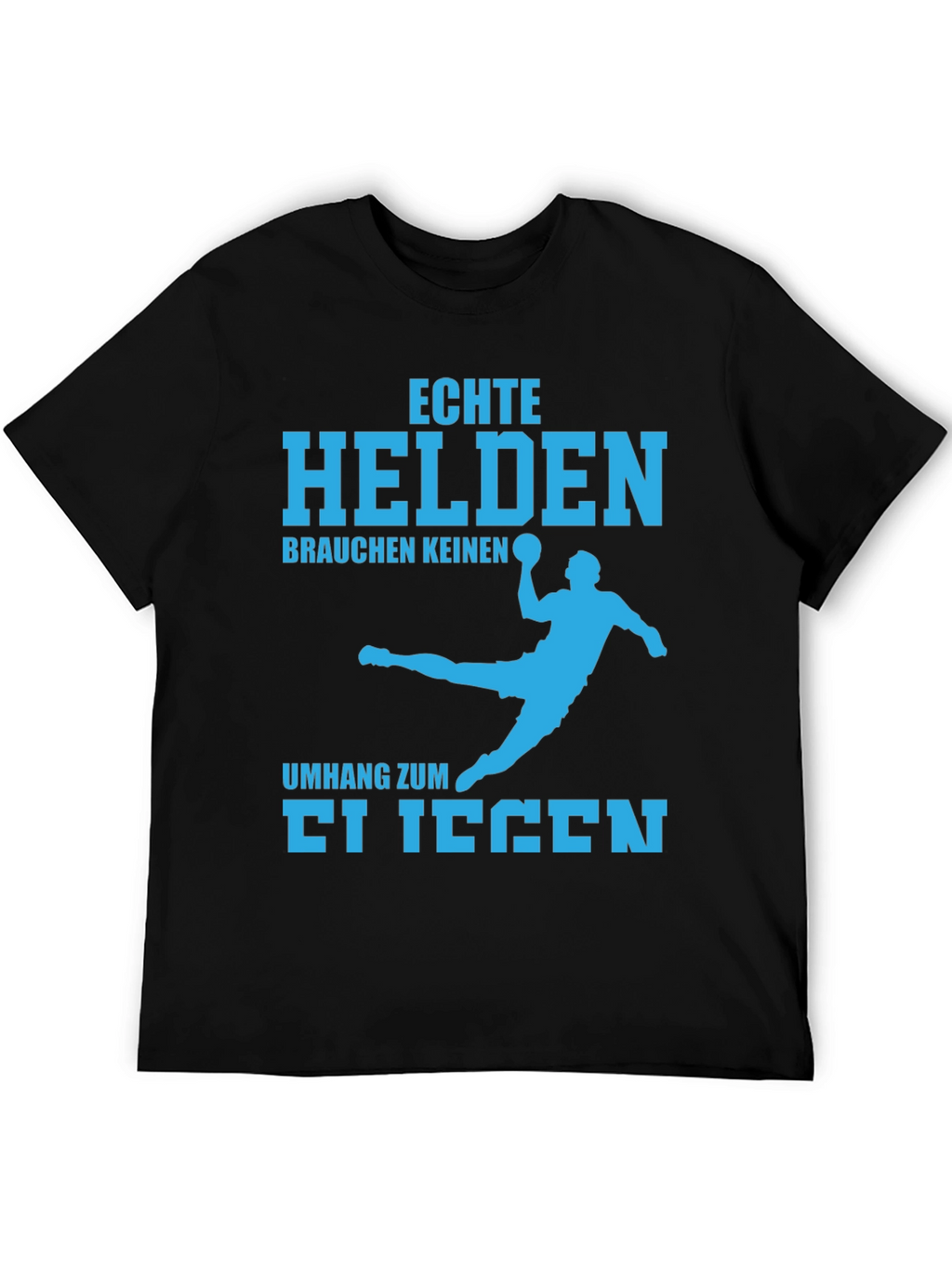Echte Helden T-Shirt - Handball Design