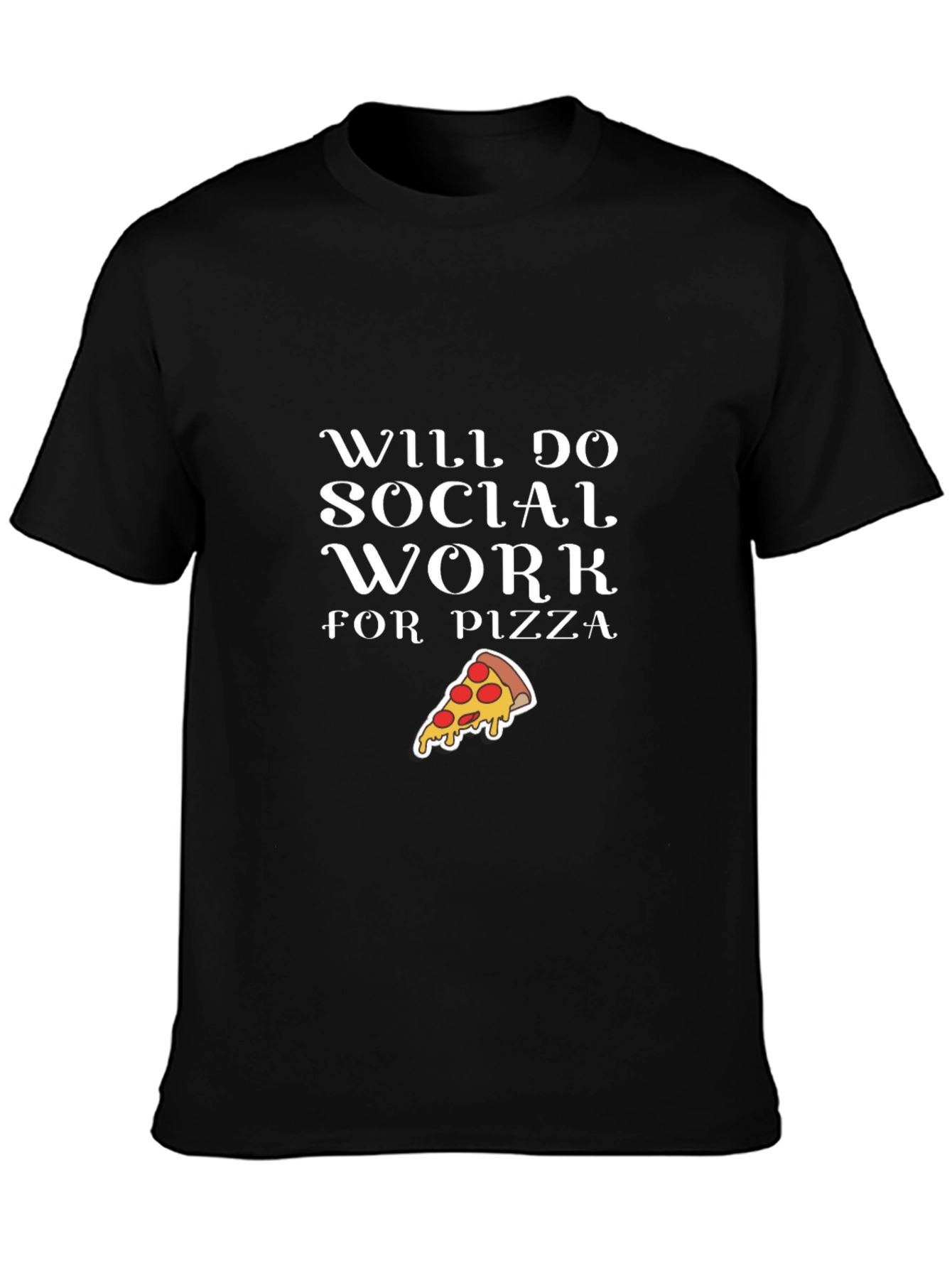 Social Work Pizza T-Shirt