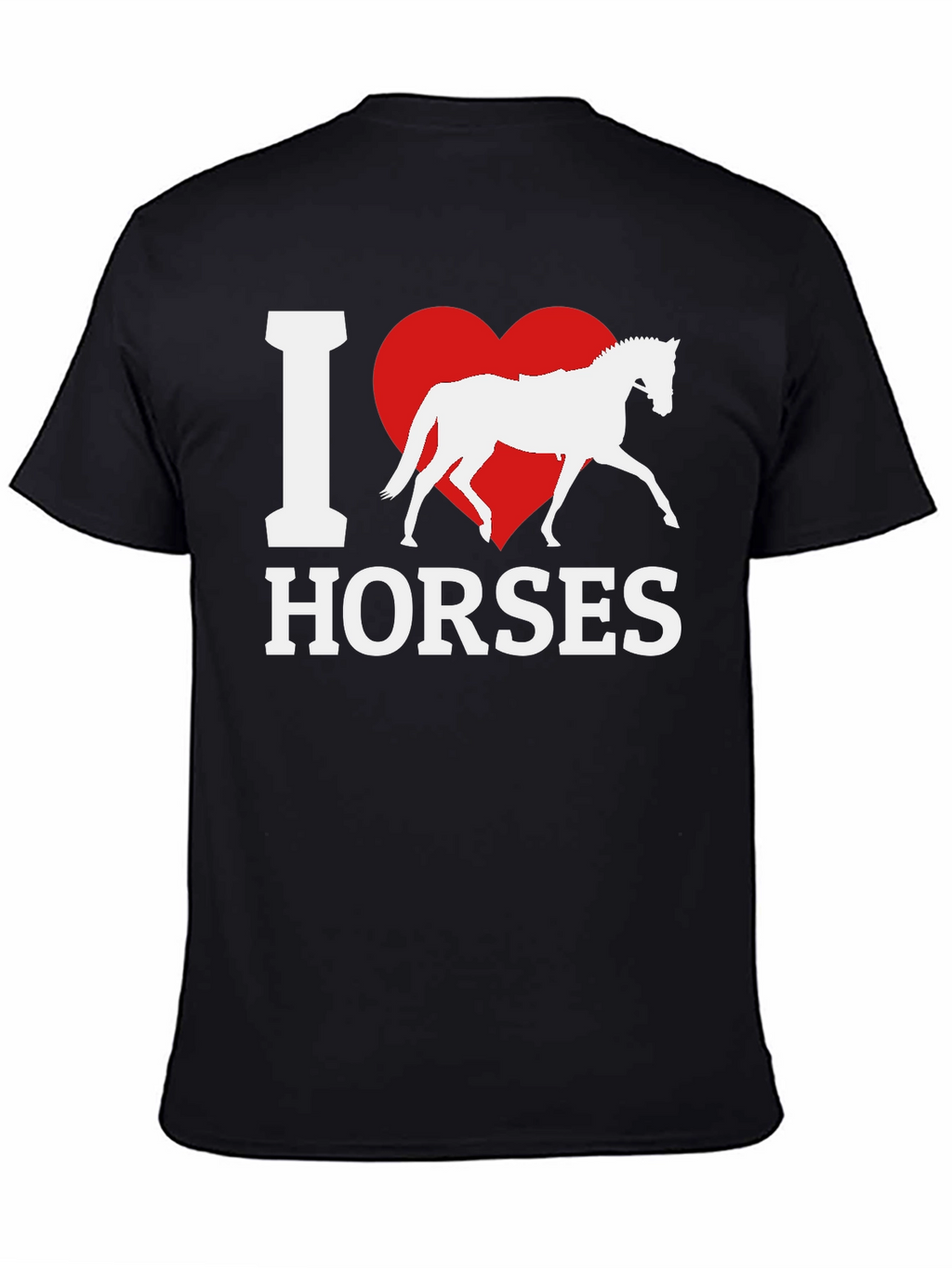 I Love Horses T-Shirt - Black Cotton Tee