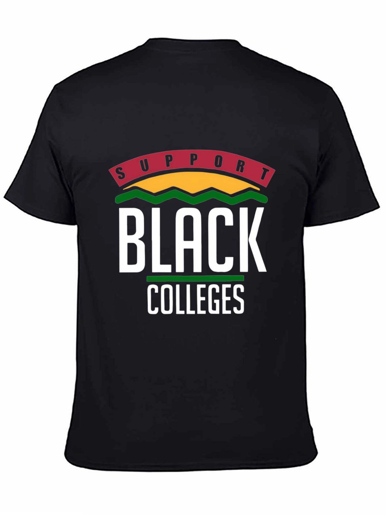 Support Black Colleges T-Shirt - Stylish & Comfortable
