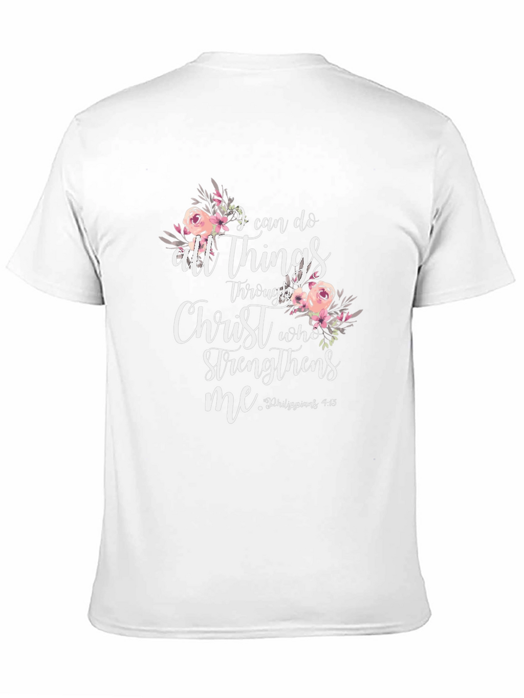 I Can Do All Things Through Christ Black T-Shirt
