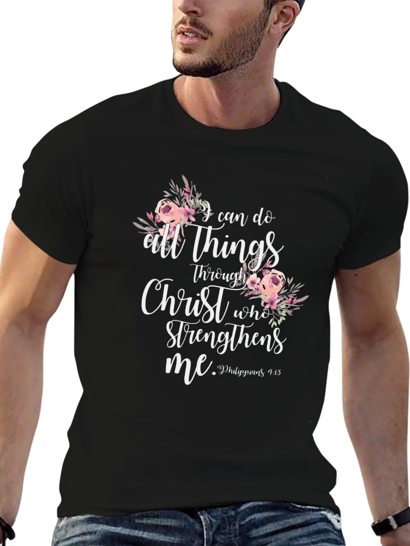 I Can Do All Things Through Christ Black T-Shirt