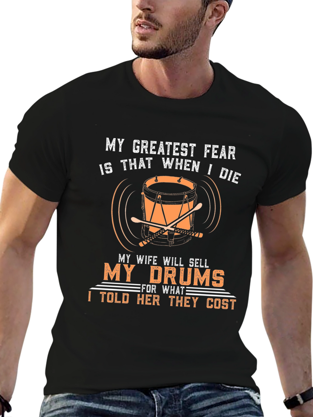 Drummers Fear T-Shirt - Funny Musician Tee