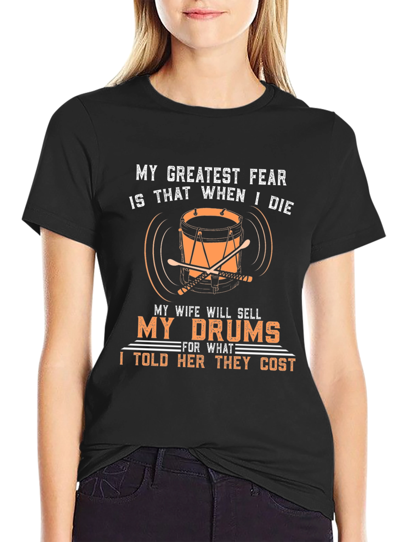 Drummers Fear T-Shirt - Funny Musician Tee