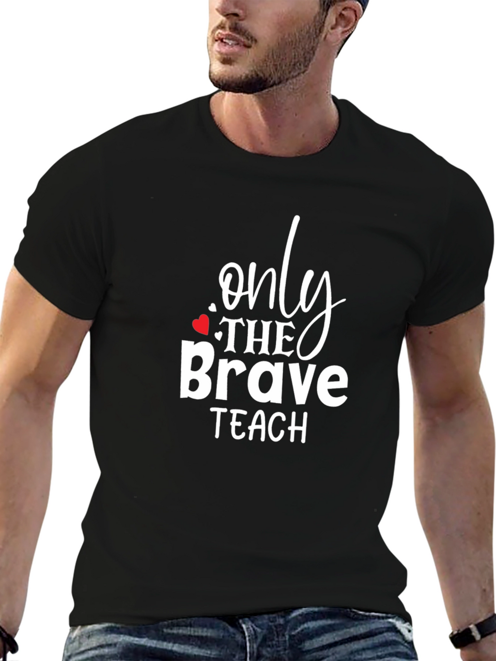 Only The Brave Teach Graphic Tee