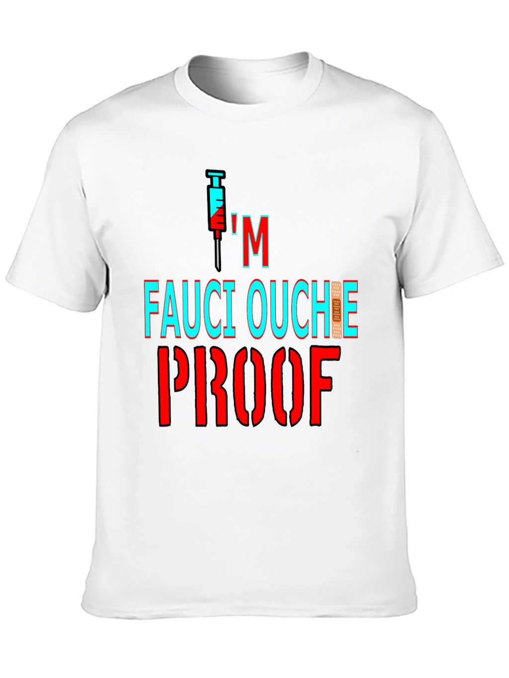 Fauci Ouchie Proof Graphic Tee - Black
