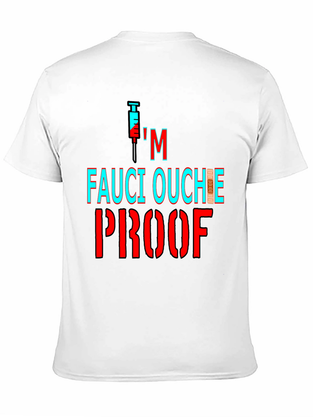 Fauci Ouchie Proof Graphic Tee - Black