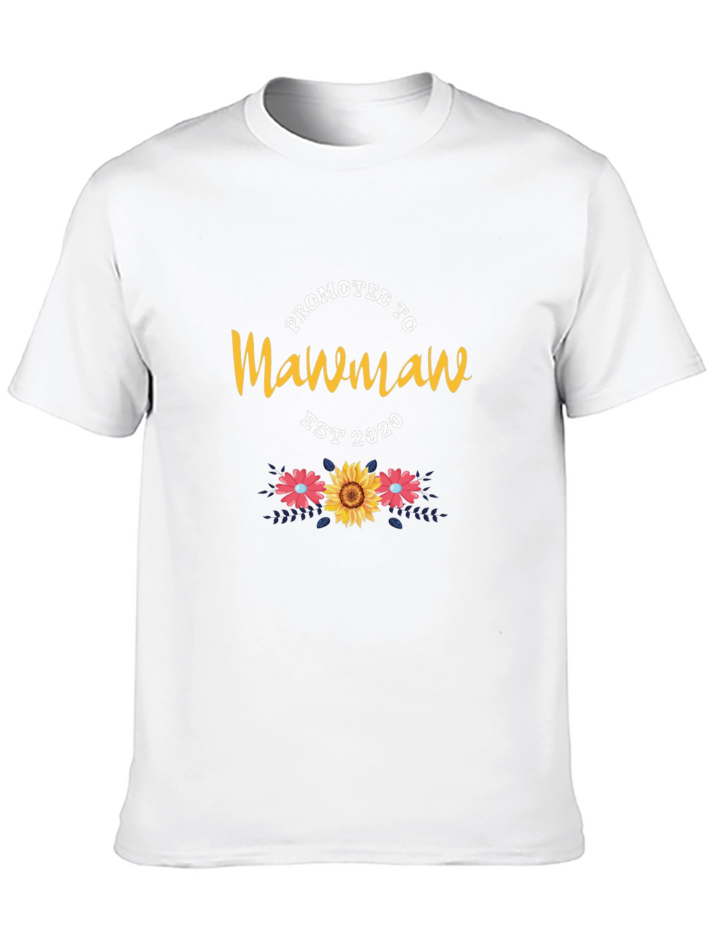 Promoted to Mawmaw Floral T-Shirt