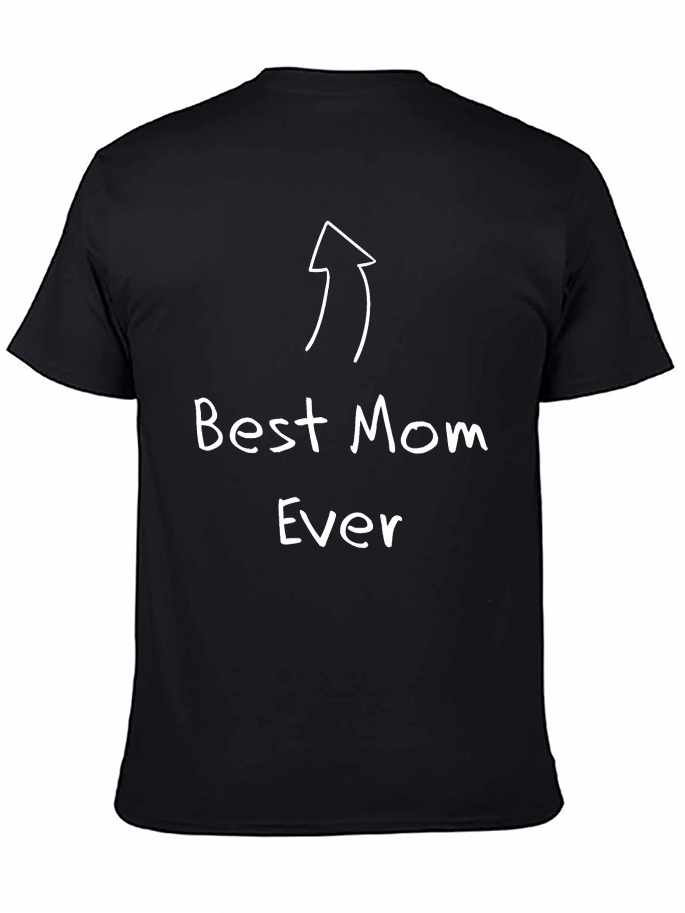 Best Mom Ever T-Shirt - Novelty Gift for Mothers