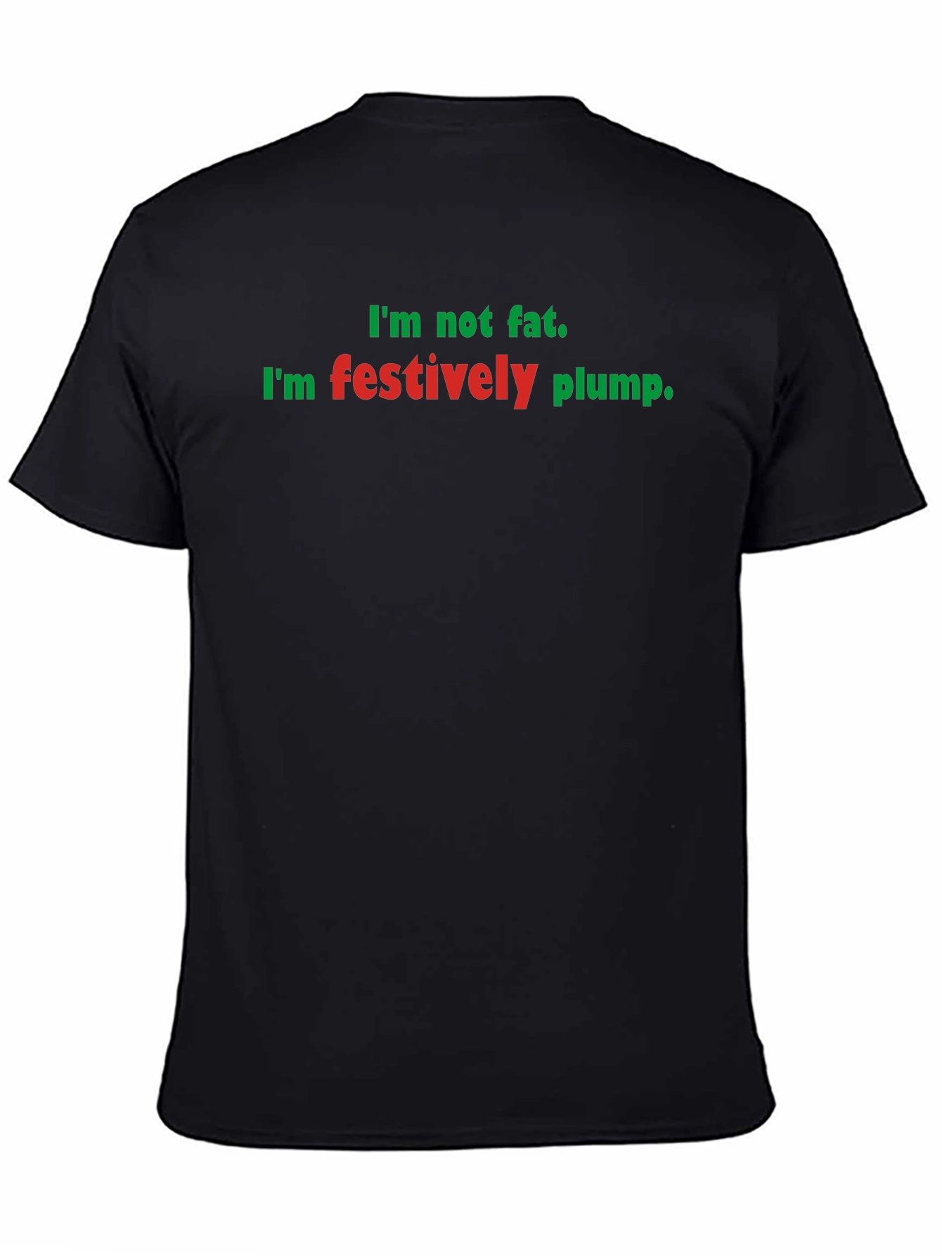 Festively Plump Holiday T-Shirt