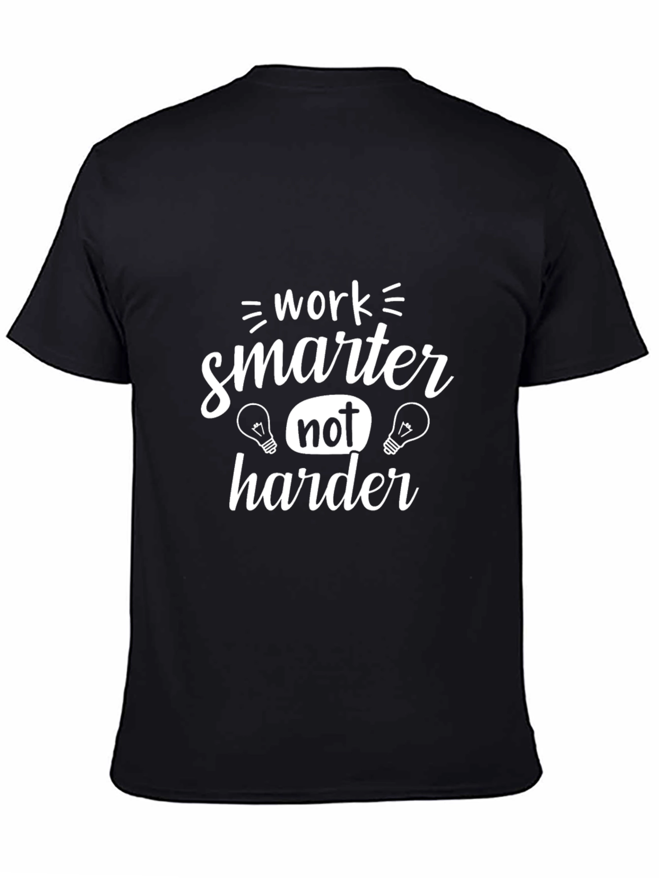 Work Smarter T-Shirt - Motivational Graphic Tee