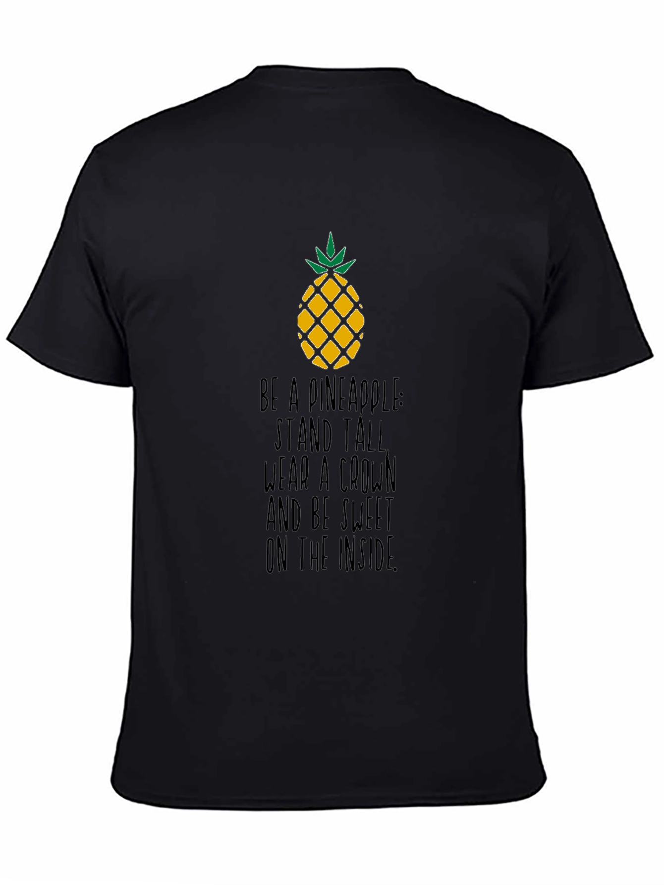 Be a Pineapple T-Shirt