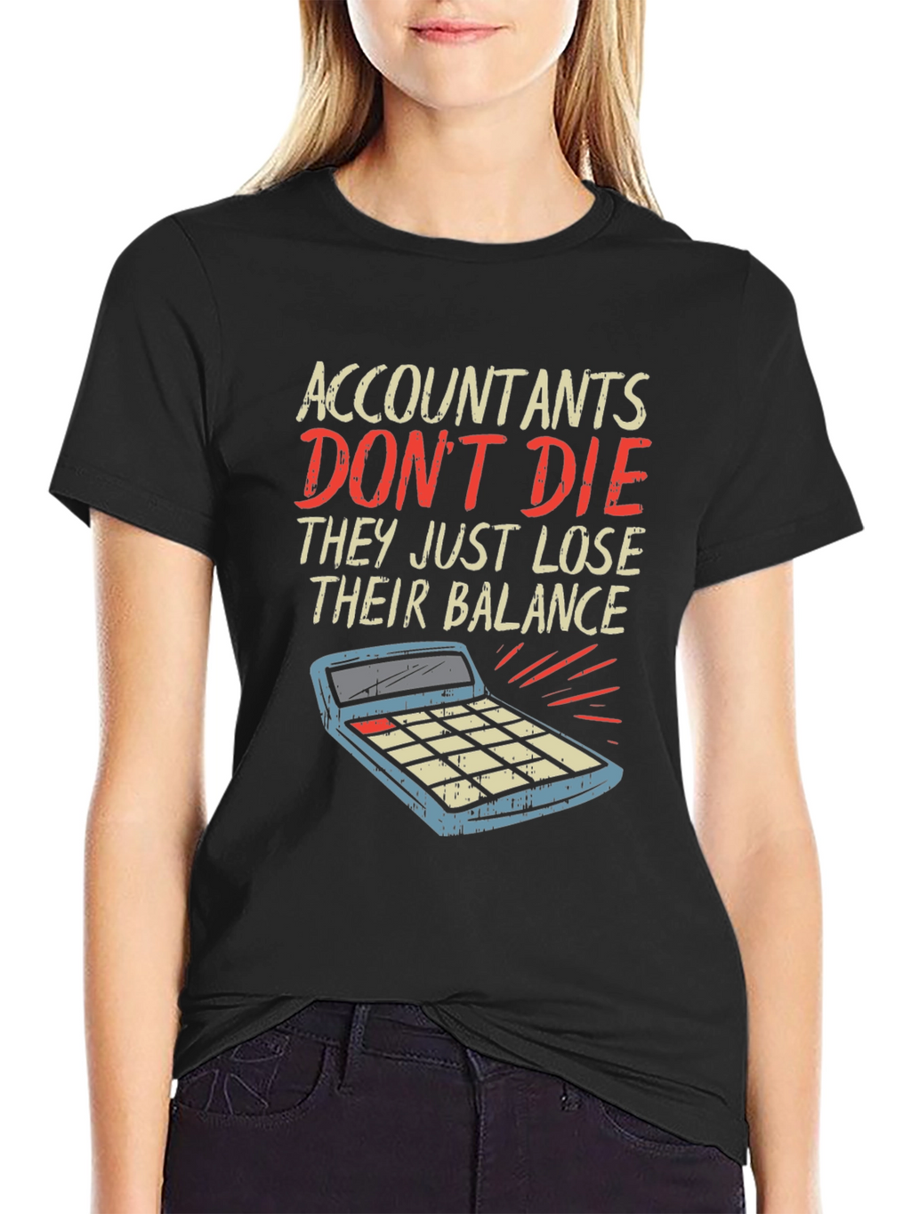 Accountants Dont Die Funny T-Shirt