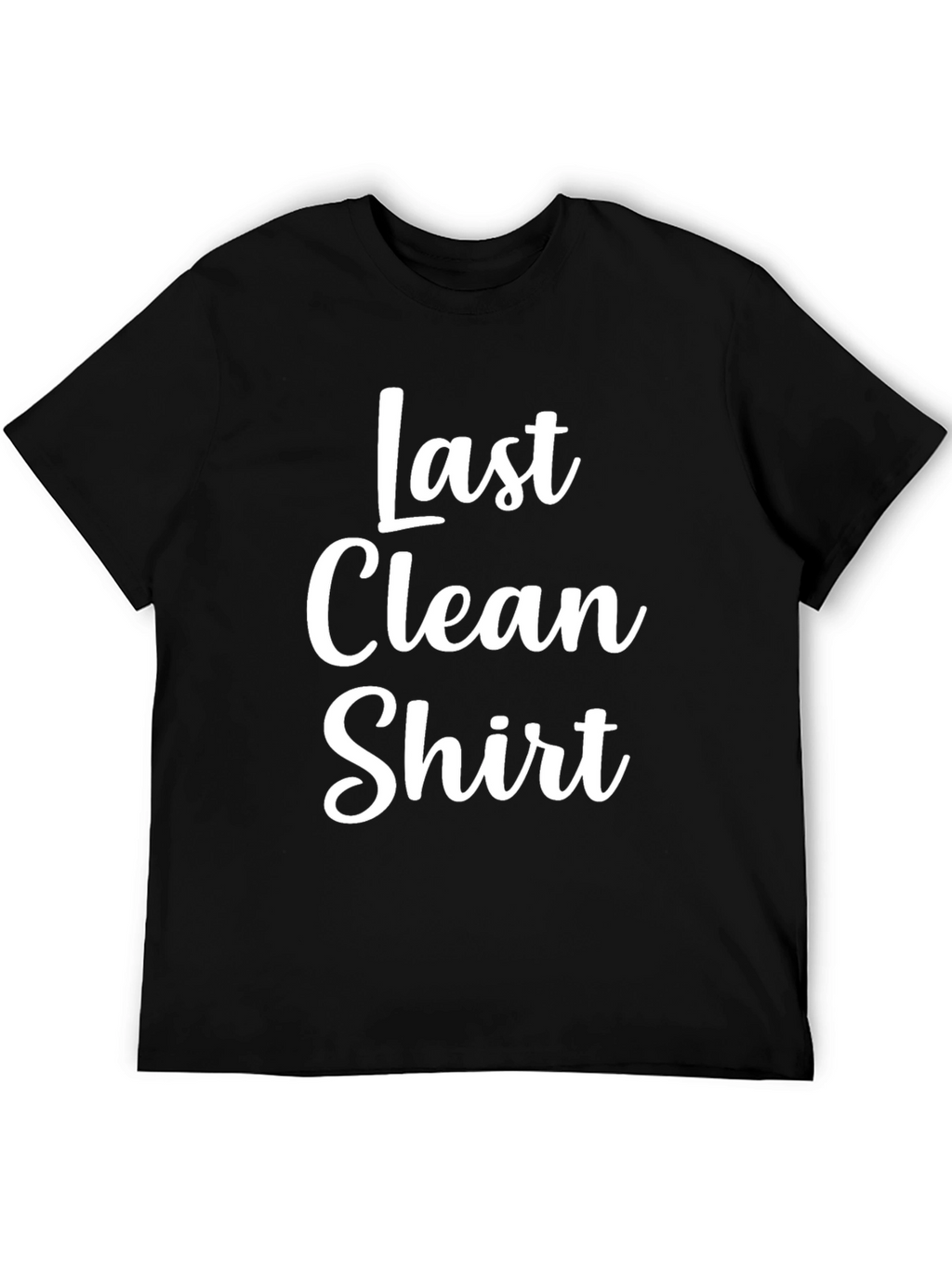 Last Clean Shirt - Mens Graphic Tee