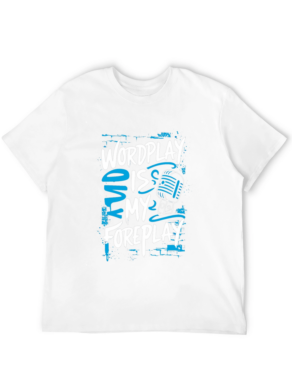 Wordplay Is My Foreplay Graphic T-Shirt